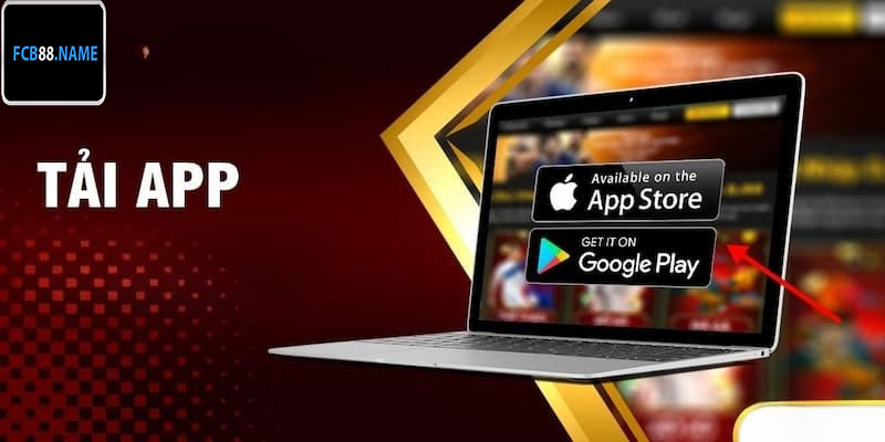 Hướng dẫn tải app FCB88 về điện thoại nhanh nhất